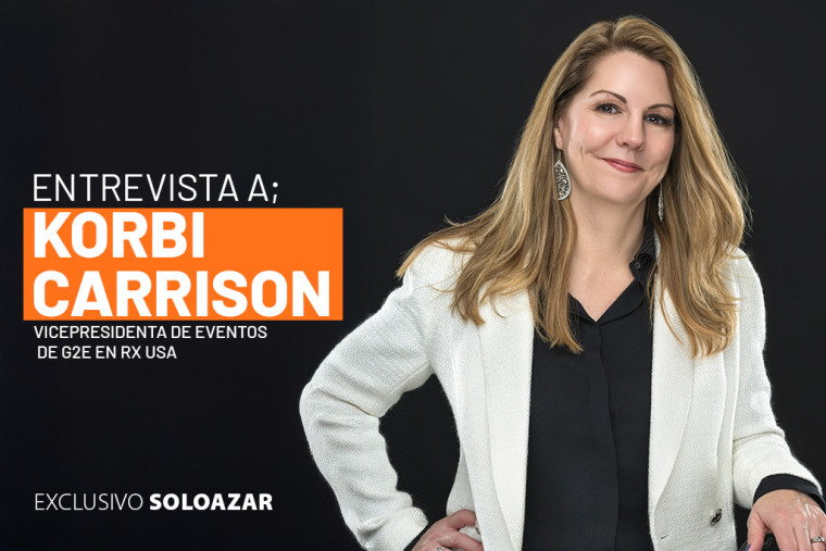 Korbi Carrison sobre los 25 años de G2E: "Es fundamental mantenerse a la vanguardia"